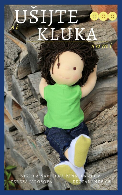 střih na panenku, střih na látkového panáčka, pdf, waldorfská panenka kluk